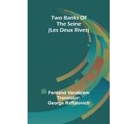 Two Banks Of The Seine (Les Deux Rives)
