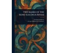 Two Banks Of The Seine (Les Deux Rives)