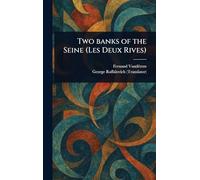 Two Banks of the Seine (Les Deux Rives)