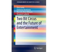Two Bit Circus And The Future Of Entertainment
