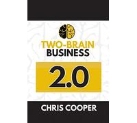 Two-Brain Business 2.0