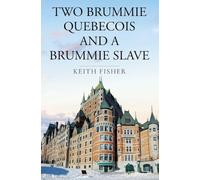 Two Brummie Quebecois and a Brummie Slave