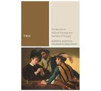 Two by Roberto Esposito Roberto Esposito (Auteur)