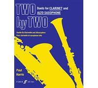Two by Two: Mixed Ability Duets for Clarinet and Alto Saxophone