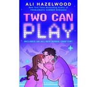 Ali Hazelwood – Two Can Play – Roman – Broché