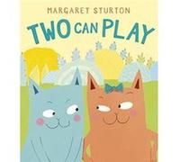 Two Can Play by Margaret Sturton Margaret Sturton (Auteur)