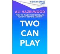 Two Can Play: From the Sunday Times bestselling author of Deep End and Mate