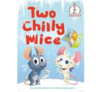 Two Chilly Mice - Lori Haskins Houran - Random House Books for Young Readers - ebook (ePub) - Livre