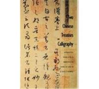 Two Chinese Treatises on Calligraphy, SHU PU: SEQUEL TO THE "TREATISE ON CALLIGRAPHY" Chang Ch'Ung-Ho (Auteur)