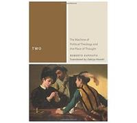 Two: (Commonalities (Fup)) - [Livre en VO] Roberto Esposito, Zakiya Hanafi (Auteur)