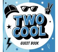 Two Cool Second Birthday Party Guest Book for Boys: Blue & Black Lightning Theme With Gift Tracker & Photo Album to Match Your Party Decor