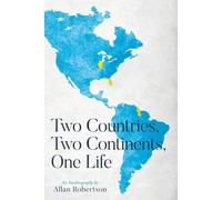 Two Countries, Two Continents, One Life