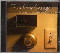 Two Cow Garage - Please Turn The Gas Back [Import]