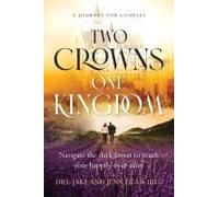 Two Crowns, One Kingdom