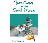 Two Crows On The Spirit House