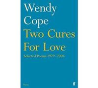 Two Cures for Love Cope, Wendy (Auteur)
