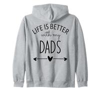 Two Dads are Better Than One Dad Life is Better with My Dads Sweat à Capuche