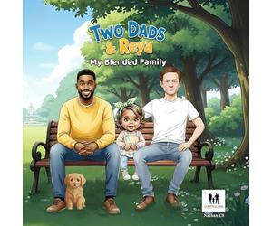Two Dads & Reya: My Blended Family