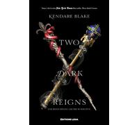 Two Dark Reigns Three Dark Crowns - Kendare Blake - Leha Eds - broché - Roman adolescent