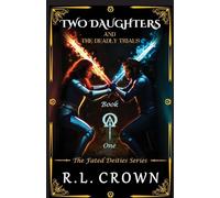 Two Daughters and The Deadly Trials