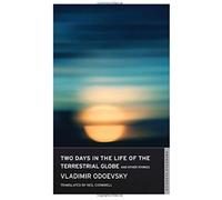 Two Days In The Life Of The Terrestrial Globe And Other Stories