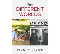 Two Different Worlds