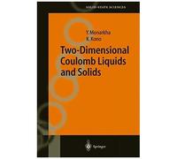 Two-Dimensional Coulomb Liquids And Solids