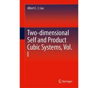 Two-Dimensional Crossing And Product Cubic Systems, Vol. I