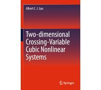 Two-dimensional Crossing-Variable Cubic Nonlinear Systems