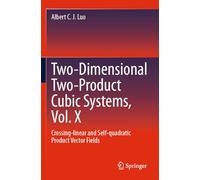 Two-dimensional Two-product Cubic Systems Vol.II: Crossing-linear and Self-quadratic Product Vector Fields