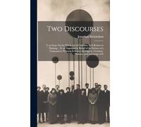 Two Discourses: I. an Essay On the Whole Art of Criticism, As It Relates to Painting ... Ii. an Argument in Behalf of the Science of a Connoisseur; ... Certainty, Pleasure, and Advantage of It