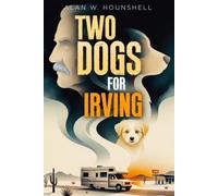 TWO DOGS FOR IRVING