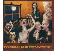 Two Dollar Bash - New Adventures [Import]