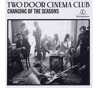 Two Door Cinema Club - Changing of The Seasons EP