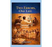 Two Errors, One Life: How Loss, Justice, and Discipline Built a Doctor