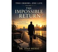 Two Errors, One Life Volume V: The Impossible Return