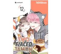 Yuki Shiwasu – Two F/Aced Tamon – Tome 12 – Poche