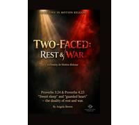 Two Faced Rest & War