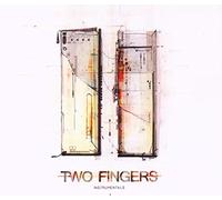 Two Fingers Instrumentals