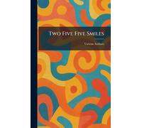 Two Five Five Smiles