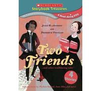 Two Friends: Susan B. Anthony And Frederick Douglass And Other Trailblazing Tale