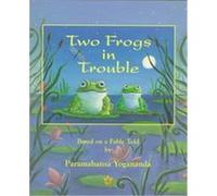 Two Frogs in Trouble Natalie Hale, Paramahansa Yogananda (Auteur)