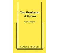 Two Gentlemen Of Corona