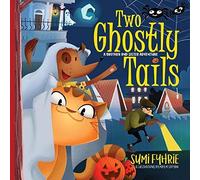 Two Ghostly Tails