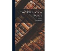 Two Girls On A Barge