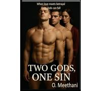 Two Gods, One Sin: When love meets betaryal, even gods can fall