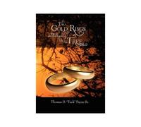 Two Gold Rings And The Legend Of Tall Tree