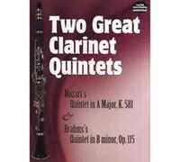 Two Great Clarinet Quintets Johannes Brahms, Wolfgang Amadeus Mozart (Auteur)
