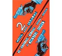 Two Guns from by Skinner Robert E. Skinner (Auteur)