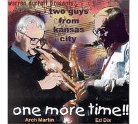 two guys from kansas city ONE MORE TIME